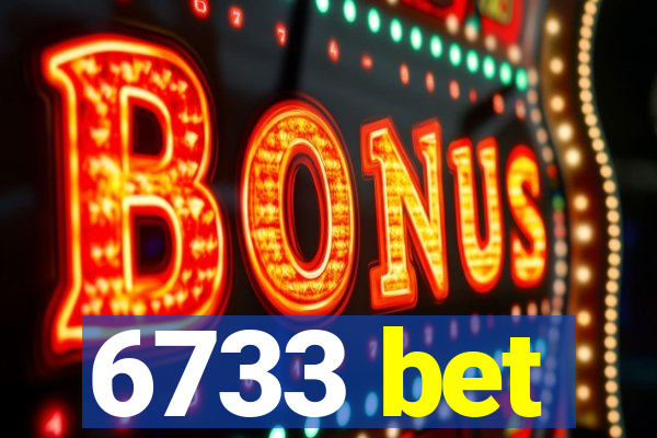 6733 bet